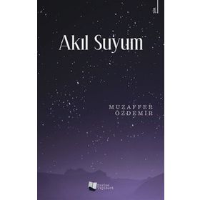 Akıl Suyum - Muzaffer Özdemir