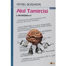 AKIL TAMIRCISI - VEYSEL BOĞATEPE