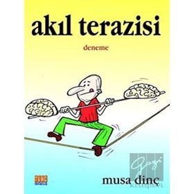 Akıl Terazisi - Musa Dinç