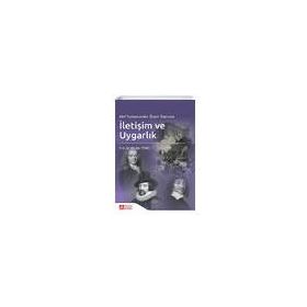 Akıl Toplumundan Özgür Topluma İletişim ve Uygarlık - Pegem Akademi Yayıncılık