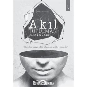 Akıl Tutulması - Fırat Güneş