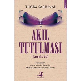 Akıl Tutulması - Tuğba Sarıünal