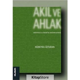 Akıl ve Ahlak - Hümeyra Özturan