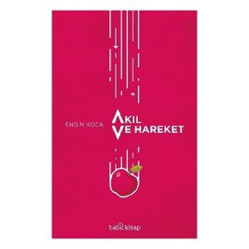 Akıl ve Hareket-Babil Kitap Yayıncılık