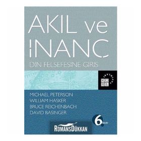 Akıl ve İnanç Din Felsefesine Giriş - Kolektif