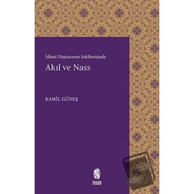 AKIL VE NASS - KAMIL GÜNEŞ
