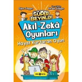 Akıl ve Zeka Oyunları 2 - Hayat Kurtaran Oyun - Ekrem Saygın Oğuz Saygın