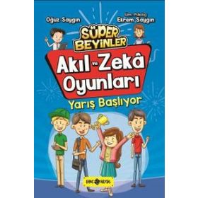 Akıl ve Zeka Oyunları - Yarış Başlıyor - Ekrem Saygın Oğuz Saygın