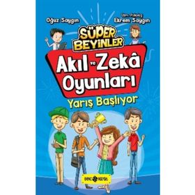 Akıl ve Zeka Oyunları - Yarış Başlıyor - Ekrem Saygın Oğuz Saygın