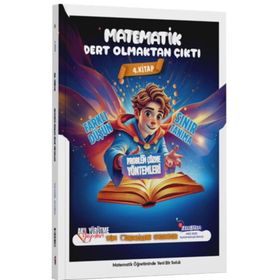Akıl Yürütme Yayınları 5. 6. 7. 8. Sınıf 4.Tüm Öğrencilere Uygun Matematik Problem Çözme Yöntemleri