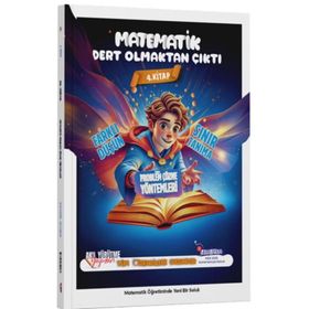 Akıl Yürütme Yayınları 5. 6. 7. 8. Sınıf 4.Tüm Öğrencilere Uygun Matematik Problem Çözme Yöntemleri