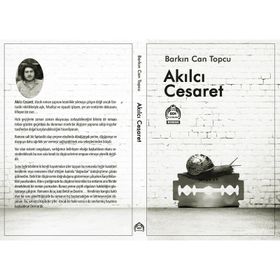 Akılcı Cesaret - Barkın Can Topcu