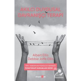 Akılcı Duygusal Davranışçı Terapi - Albert Ellis