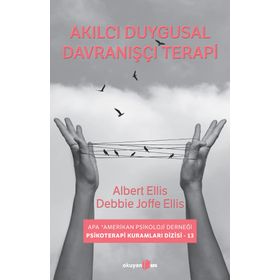 Akılcı Duygusal Davranışçı Terapi - Albert Ellis