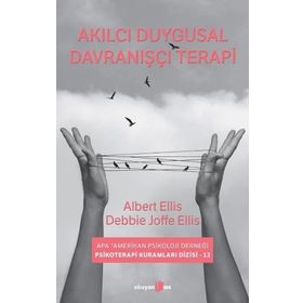 Akılcı Duygusal Davranışçı Terapi - Albert Ellis
