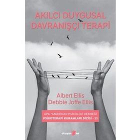 Akılcı Duygusal Davranışçı Terapi - Albert Ellis