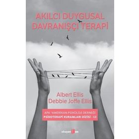 Akılcı Duygusal Davranışçı Terapi - Albert Ellis