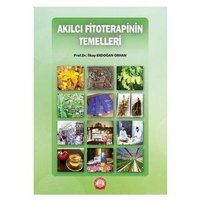 Akılcı Fitoterapinin Temelleri-Ankara Nobel Tıp Kitabevi