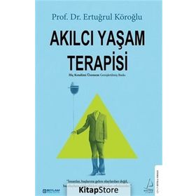 Akılcı Yaşam Terapisi - Prof. Dr. Ertuğrul Köroğlu