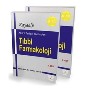 Akılcıl Tedavi Yönünden Tıbbi Farmakoloji 2 Cilt Takım - oguz kayaalp