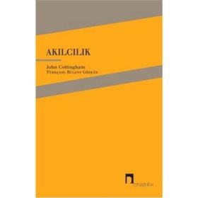 Akılcılık - John Cottingham