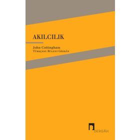 Akılcılık - John Cottingham