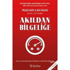 Akıldan Bilgeliğe - Prasad Kaipa Navi Radjou
