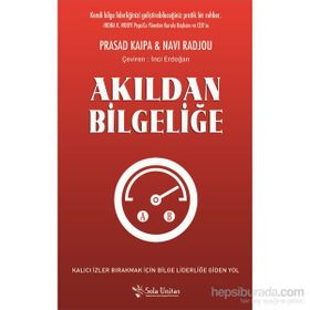 Akıldan Bilgeliğe - Prasad Kaipa Navi Radjou
