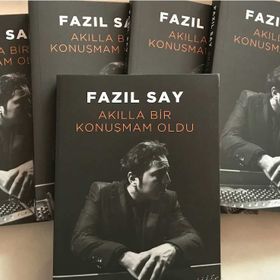 Akılla Bir Konuşmam Oldu - Fazıl Say