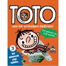 Akıllara Zarar Toto 3 Toto Sen Bir Armağan Değilsin! - Franck Girard