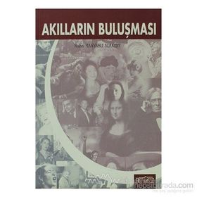 AKILLARIN BULUŞMASI - NALAN MANYASLI ALAKENT