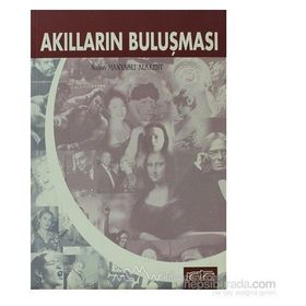 AKILLARIN BULUŞMASI - NALAN MANYASLI ALAKENT