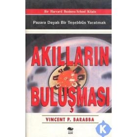Akılların Buluşması - Vincent P. Barabba