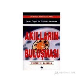 Akılların Buluşması - Vincent P. Barabba