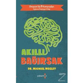 Akıllı Bağırsak - Michael Mosley