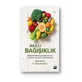 Akıllı Bağışıklık - Hülya Meral , İlkay Keskinel