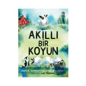 Akıllı Bir Koyun - Gary D. Schmidt Elizabeth Stickney