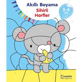 Akıllı Boyama Sihirli Harfler 3-4 Yaş Uçanbalık Yayıncılık