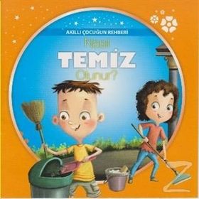 Akıllı Çocuğun Rehberi-Nasıl Temiz Olunur? - kollektif