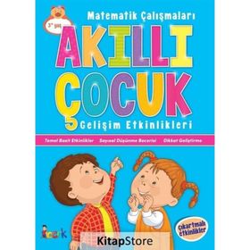 Akıllı Çocuk - Matematik Çalışmaları - Gelişim Etkinlikleri - Bıcırık Yayınları