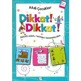 Akıllı Çocuklar - Dikkat! Dikkat! - Kukla Yayınları