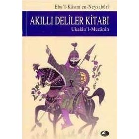 Akıllı Deliler Kitabı - Ebul-Kasım En-Neysaburi