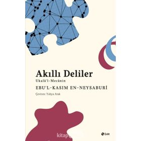 Akıllı Deliler Kitabı - Ebul-Kasım En-Neysaburi