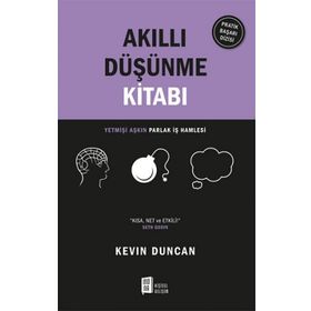 Akıllı Düşünme Kitabı - Kevin Duncan