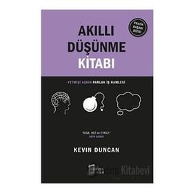 Akıllı Düşünme Kitabı - Kevin Duncan