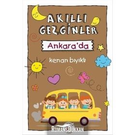 Akıllı Gezginler Ankara'da - Kenan Bıyıklı