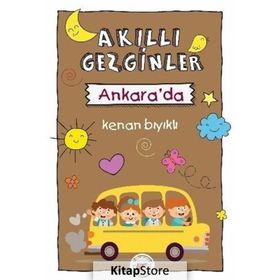 Akıllı Gezginler Ankara'da - Kenan Bıyıklı
