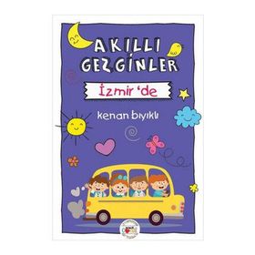 Akıllı Gezginler İzmir’de - Kenan Bıyıklı