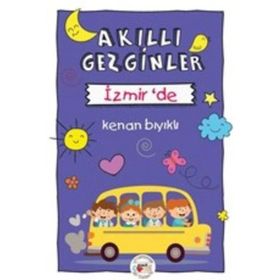 Akıllı Gezginler İzmir’de - Kenan Bıyıklı