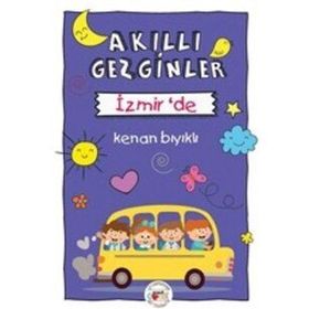 Akıllı Gezginler İzmir’de - Kenan Bıyıklı